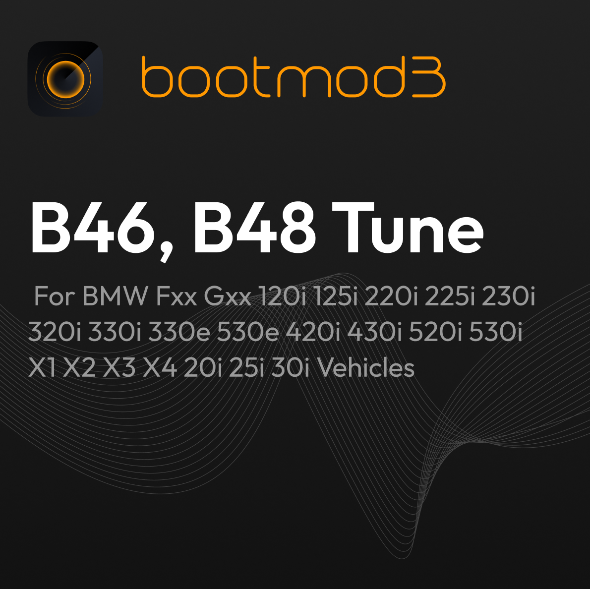 bootmod3 B48 B46 Tune – For BMW 120i 125i 220i 225i 230i 320i 330i 330e 530e 420i 430i 520i 530i X1 X2 X3 X4 20i 25i 30i Vehicles (Fxx Gxx)