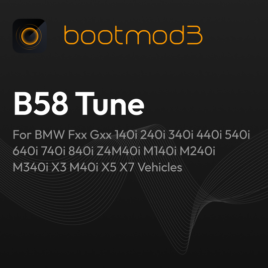bootmod3 B58 Tune – For BMW (Fxx Gxx) 140i 240i 340i 440i 540i 640i 740i 840i Z4 M40i M140i M240i M340i X3 M40i X5 X7 Vehicles