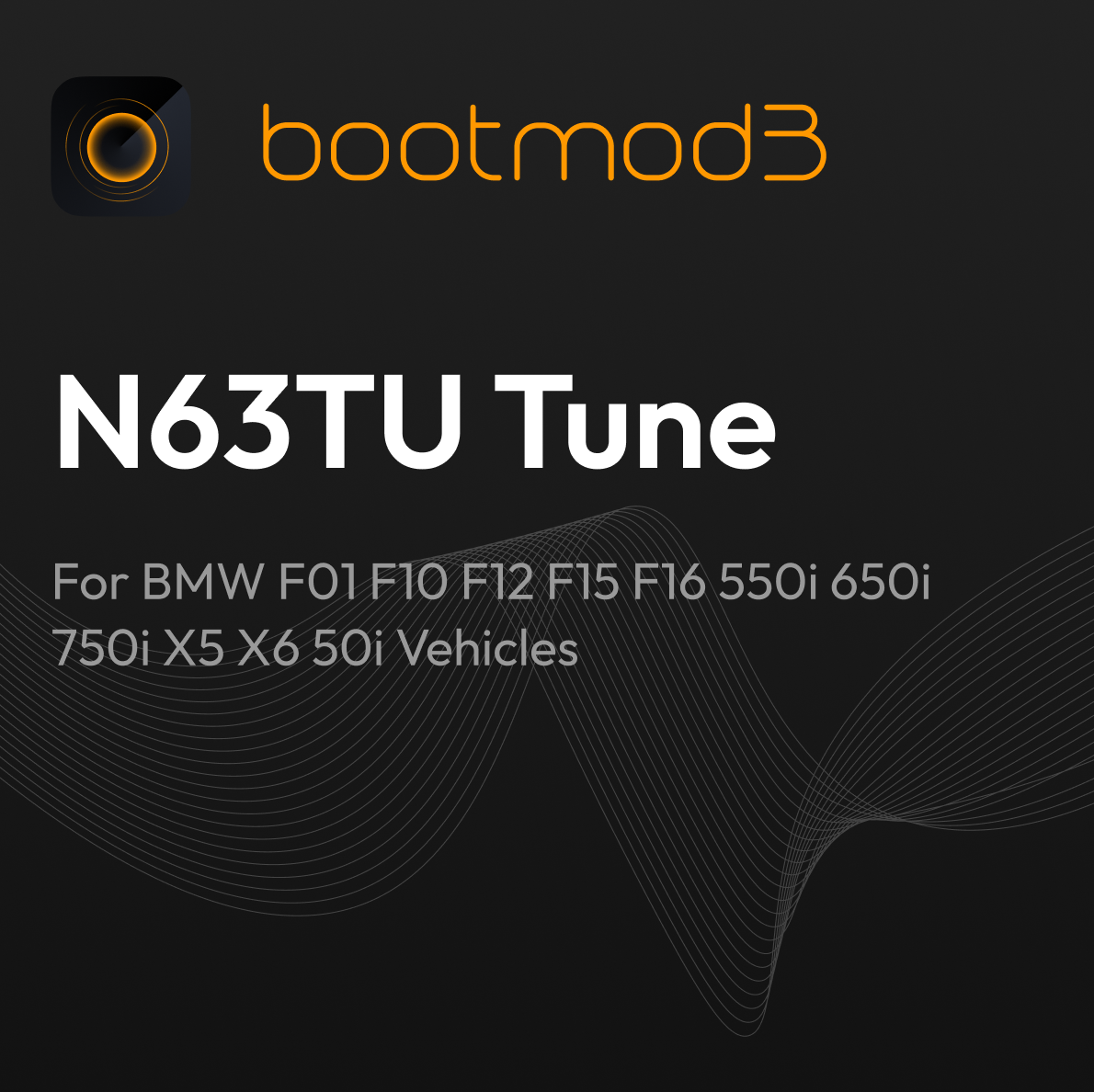 bootmod3 N63TU Tune – BMW 550i 650i 750i X5 50i X6 50i (F01 F10 F12 F15 F16)