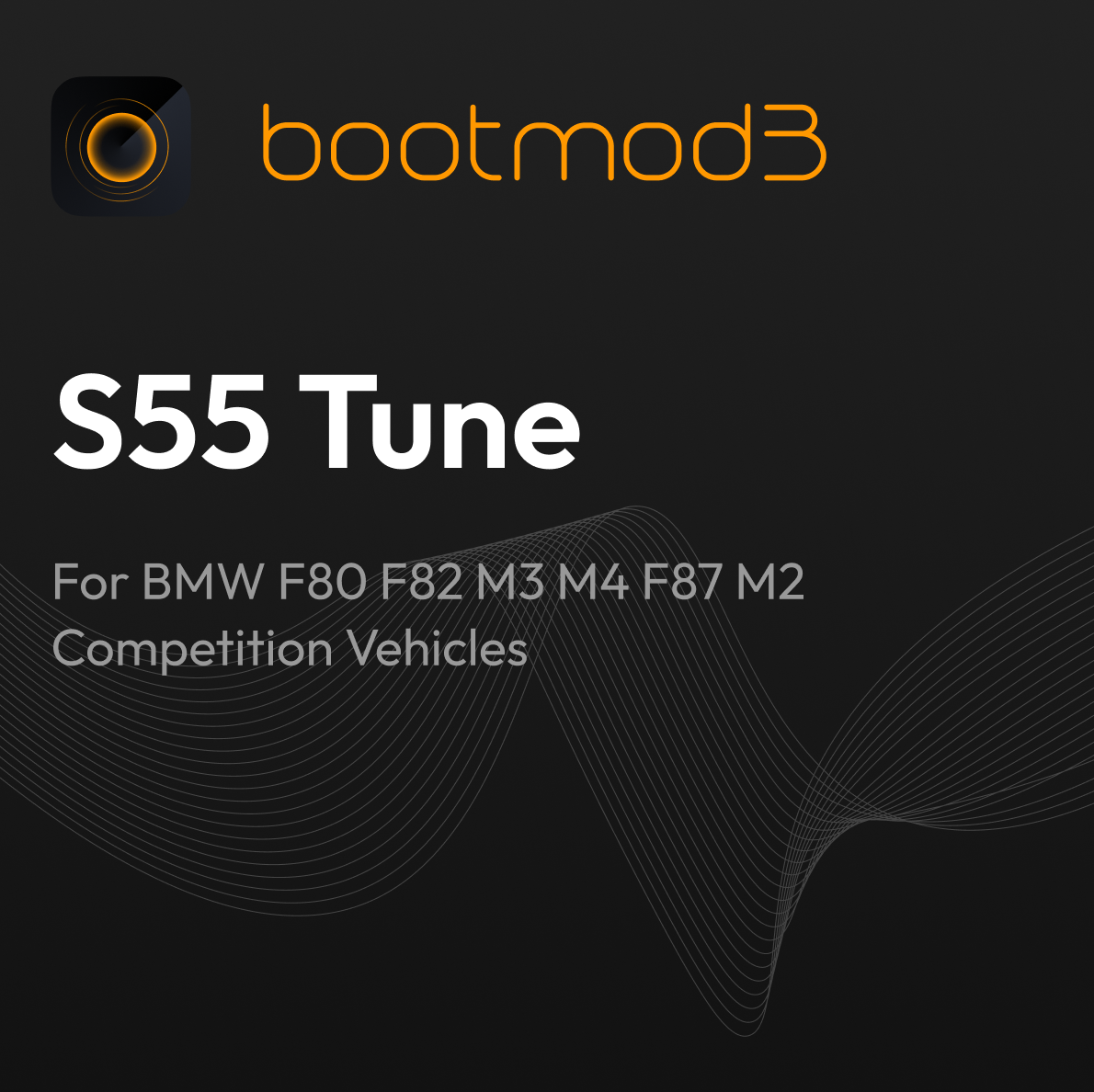 bootmod3 S55 Tune – For BMW (F80 F82 F87) M3 M4 M2 Competition Vehicles
