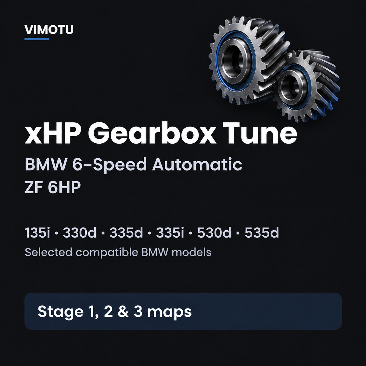 VIMOTU xHP gearbox tune for compatible BMW 6-speed ZF 6HP automatic transmissions