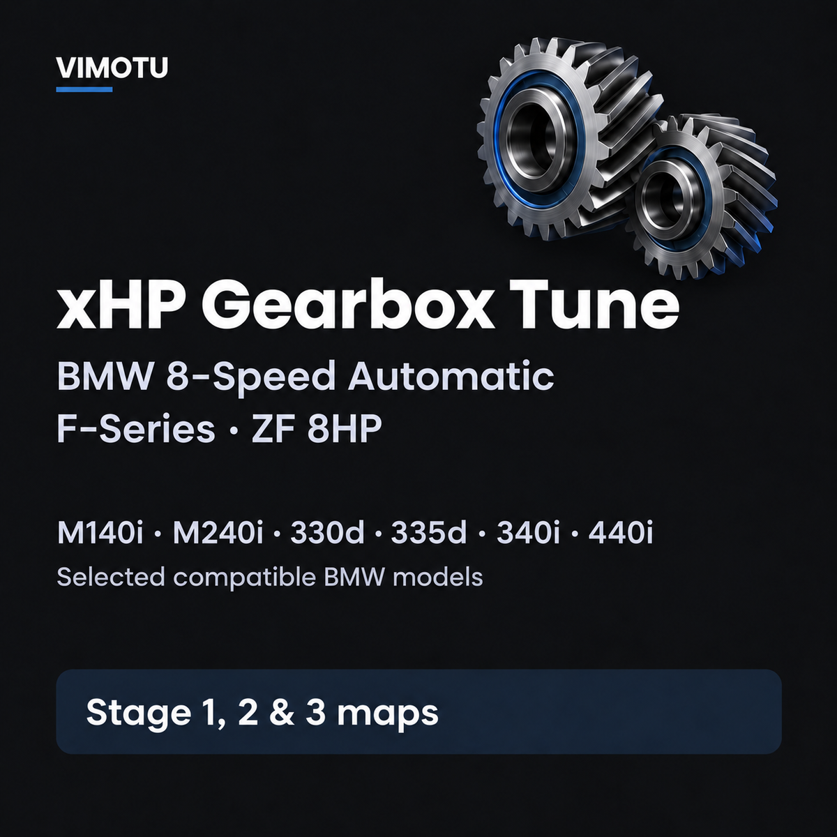 VIMOTU xHP gearbox tune for compatible BMW F-Series 8-speed ZF 8HP automatic transmissions