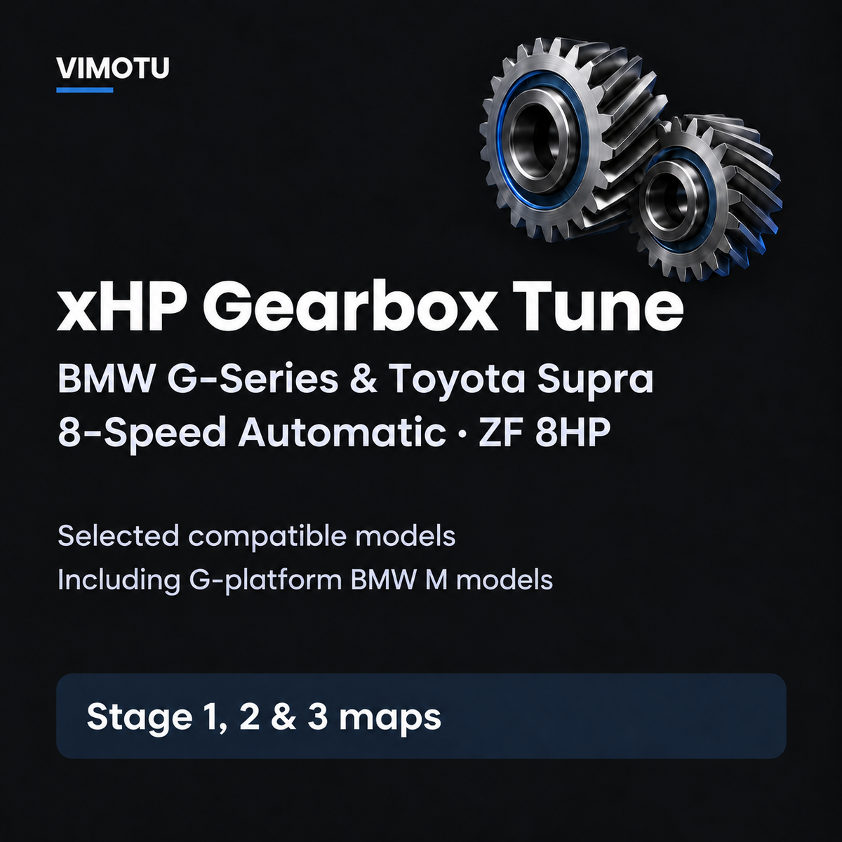 VIMOTU xHP gearbox tune for compatible BMW G-Series and Toyota Supra 8-speed ZF 8HP automatic transmissions