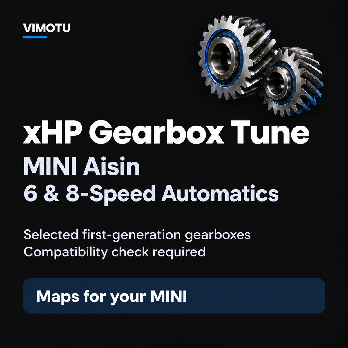 VIMOTU xHP gearbox tune for selected MINI Aisin six- and eight-speed automatics
